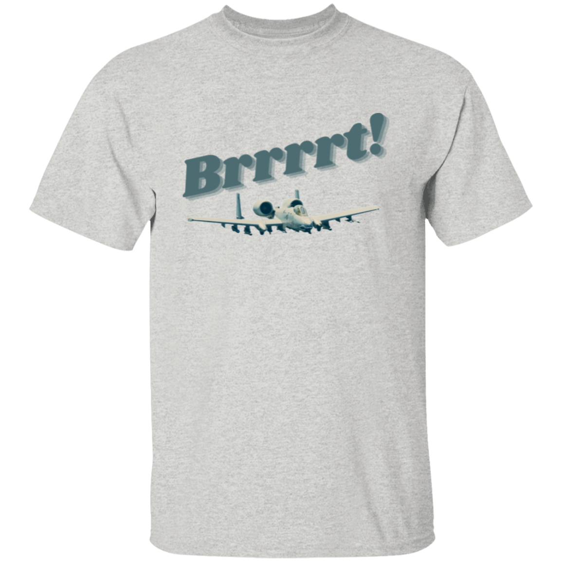 Brrrrrt! Shirt!