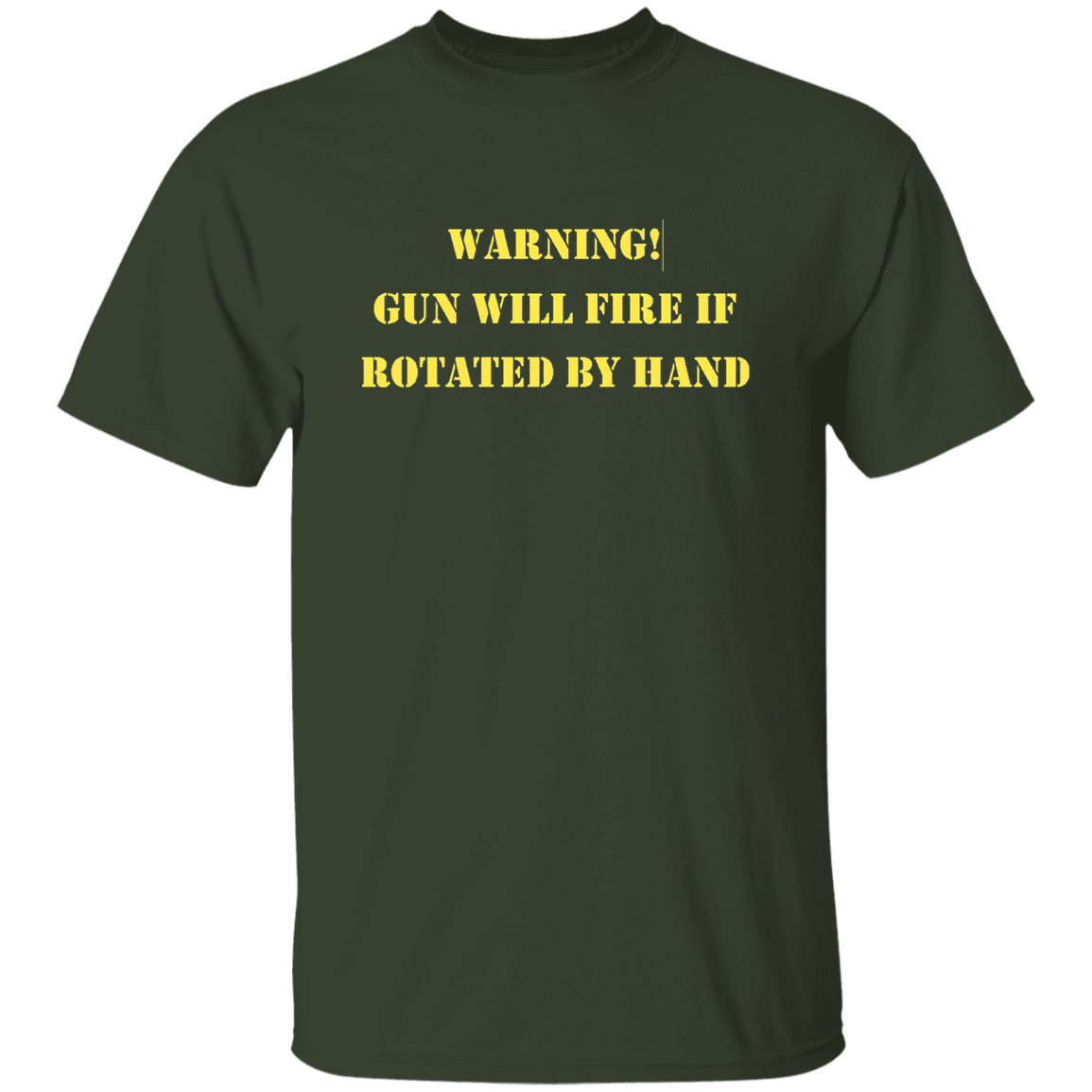 Gun Will Fire If Rotated By Hand Tshirt